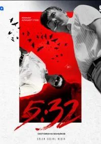 5:32 (1 сезон) смотреть онлайн Лордфильм